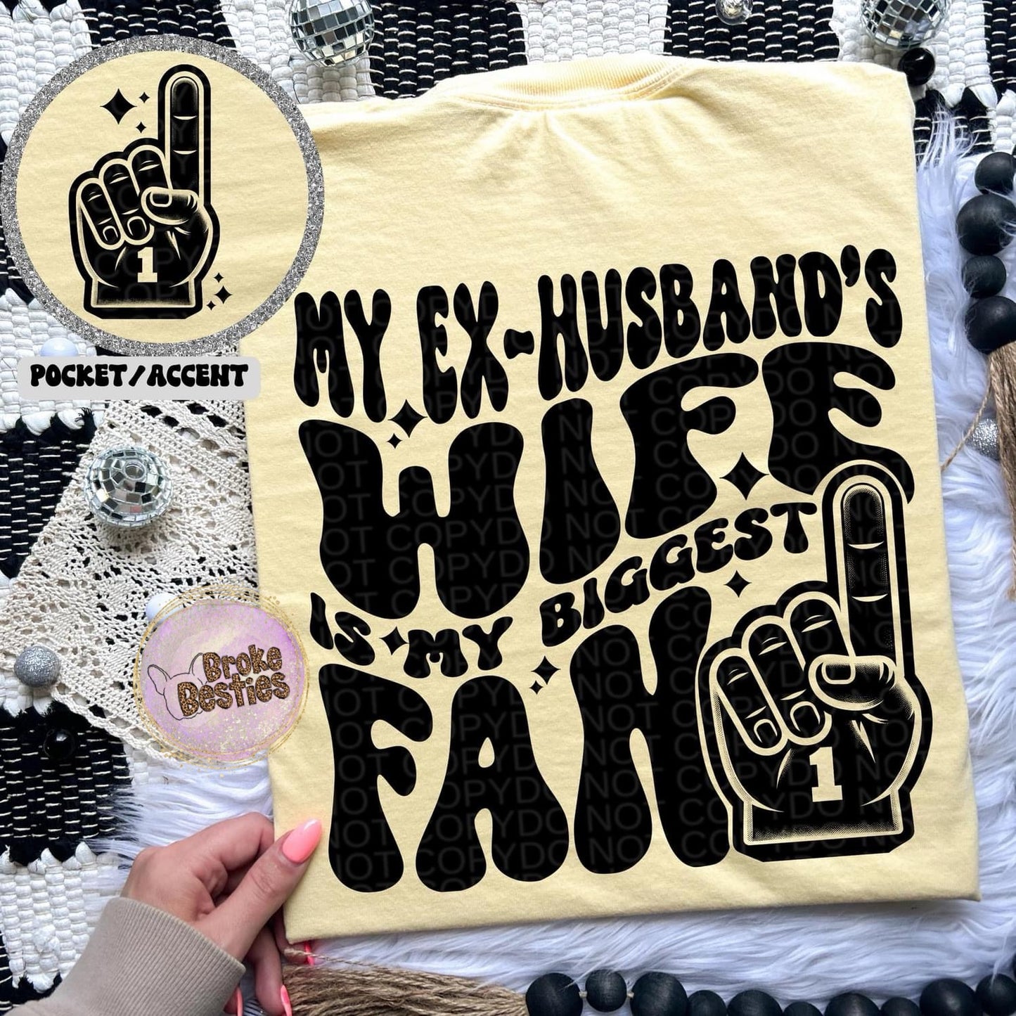 My Biggest Fan (Ex-Husband Versions)